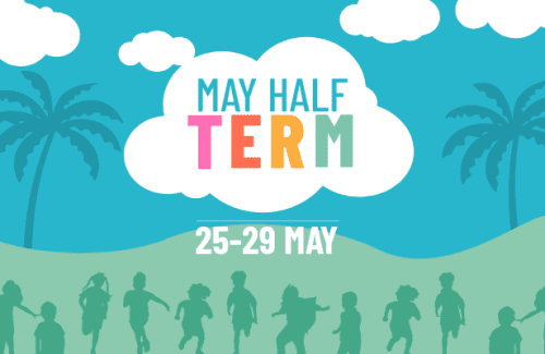 May Half Term