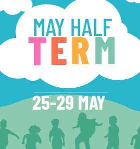 May Half Term