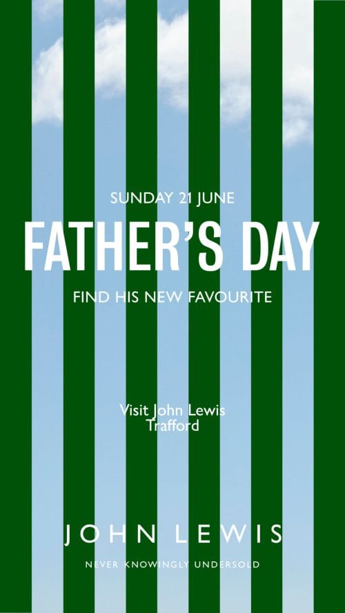 Father's Day at John Lewis