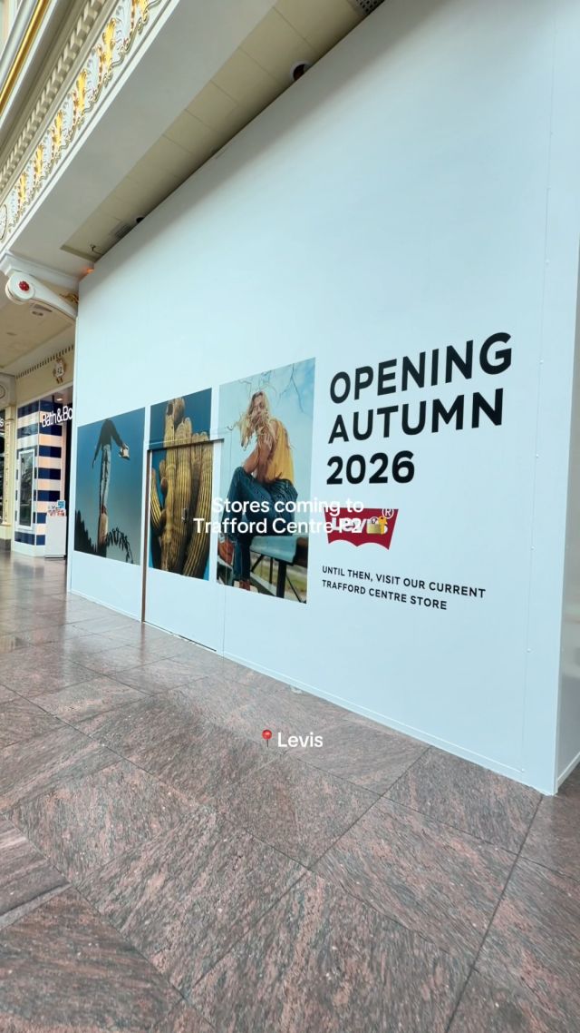 We tried to keep quiet… but these arrivals are too good not to share 👀Big names are coming to Trafford Centre in 2026:
@levis @belstaff @suitsupply @theentertainerYour future shopping trips are looking seriously good 🛍️✨